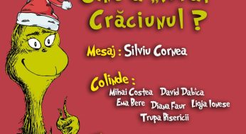Cine A Furat Craciunul ? La Biserica Speranta Timisoara – 22 Dec 2016
