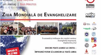 ORICINE POATE AJUNGE LA CINEVA-ÃŽMPREUNÄ‚ PUTEM SÄ‚ AJUNGEM LA TOATÄ‚ LUMEA-Ziua MondialÄƒ de Evanghelizare-„Global Outreach Day”-27 Mai 2017